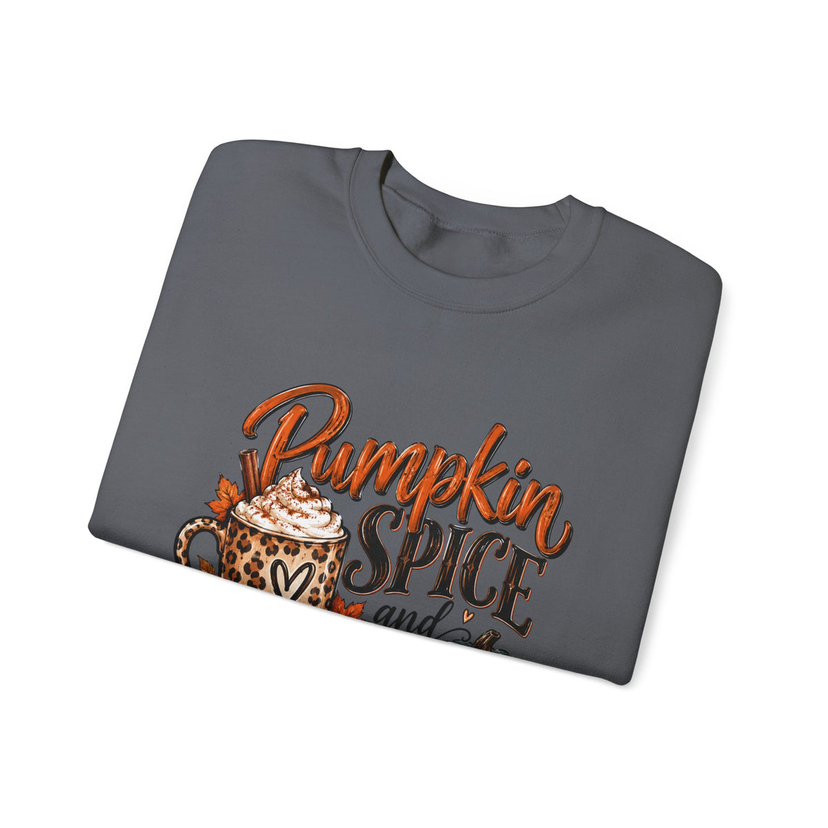 Pumpkin Spice Crewneck Sweatshirt — "Pumpkin Spice and No I'm Not Nice" Fall Pullover