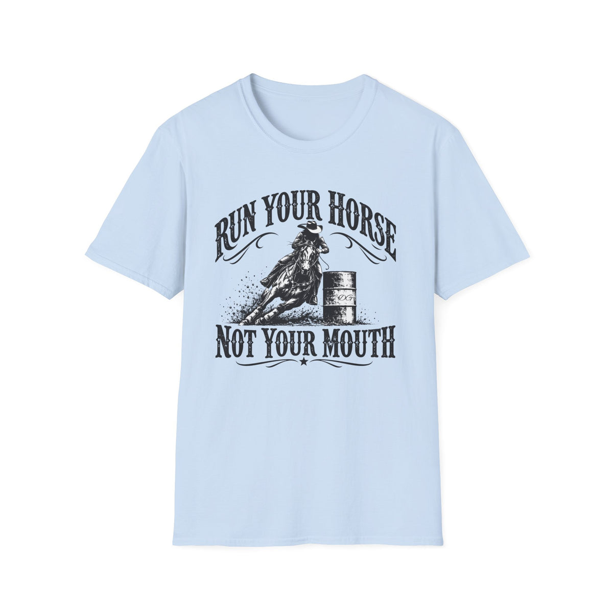 Run Your Horse Not Your Mouth T‑Shirt — Vintage Western Rodeo Cowgirl Graphic Tee