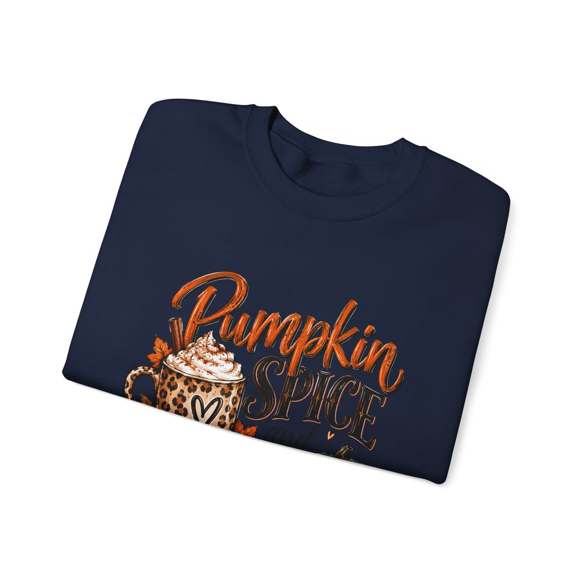 Pumpkin Spice Crewneck Sweatshirt — "Pumpkin Spice and No I'm Not Nice" Fall Pullover