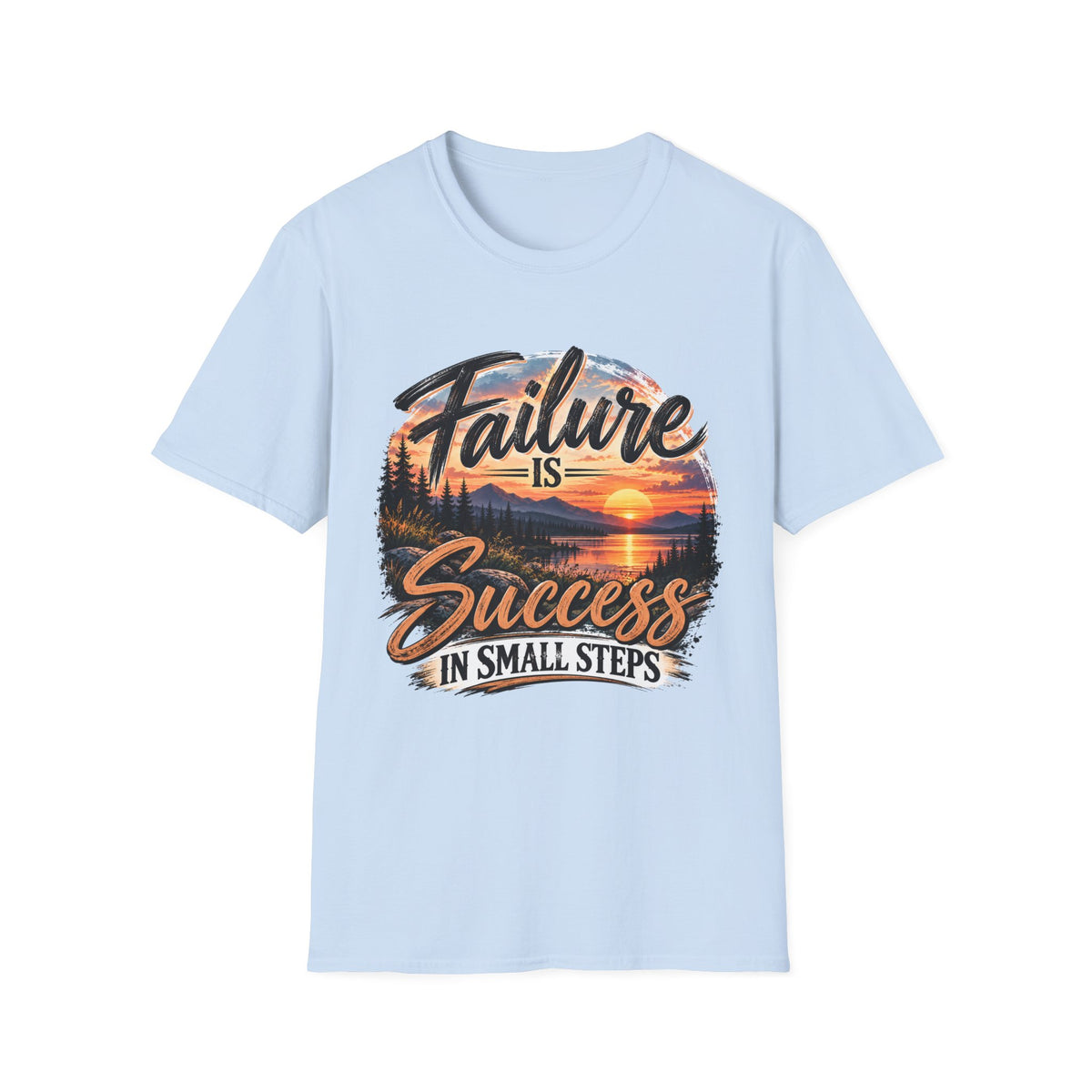 Motivational T-Shirt — "Failure Is Success In Small Steps" Sunset Nature Graphic