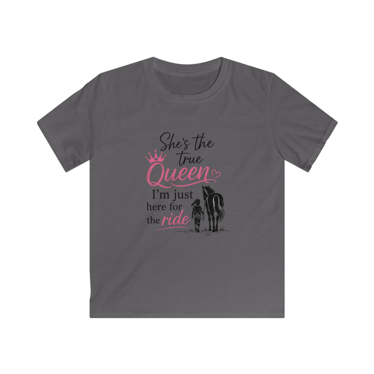 Kids Tee — "She's the True Queen, I'm Just Here for the Ride" Horse & Girl Graphic